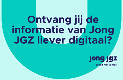 Communicatie van Jong JGZ digitaal ontvangen?